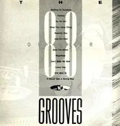 Rockers Revenge, Matt Bianco a.o. - The Grooves - October 88