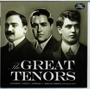 Caruso / Gigli / Burke... - The Great Tenors