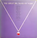 LP - Jimmy Dorsey/ Benny Carter/ Gene Krupa/ a.o. ... - The Great Big Band On V-Disc