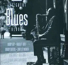 Various Artists - THE GREAT BLUES ALBUM