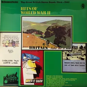 Booze And Glory - The Great British Dance Bands 1944-1945 (Hits Of World War II Vol. 7)