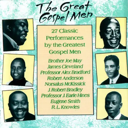 Brother Joe May, Prof. J. Earle Hines a.o. - The Great Gospel Men