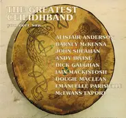 Michael Møller Christensen,  Alistair Anderson, Peter Gorm Sørensen a.o. - The Greatest Ceilidhband You Ever Saw...