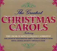 The Choir of Westminister Abbey - The Greatest Christmas Carols