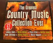 Johnny Cash, Willie Nelson, Patsy Cline, Kenny Rogers a.o. - The Greatest Country Music Collection Ever