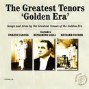 CD - Enrico Caruso / Josef Schmidt / Beniamino Gigli a.o - The Greatest Era 'Golden Era'