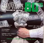 CD - Stray Cats, Kim Carnes, Tommy Tutone - The Greatest Hits Of The 80's: The Decade Of Excess