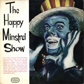 Various Artists - The Happy Minstrel Show