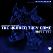 future cut - The Harder They Come Part Three: Colonisation