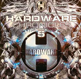 Chase & Status - The Hardware Chronicles Volume 5