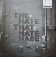 Various - The Hate That Hate Made