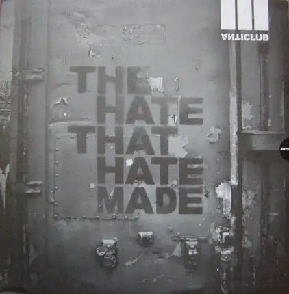 Various - The Hate That Hate Made