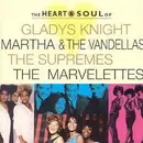 CD - Various - The Heart & Soul Of Gladys Knight, Martha & The Vandellas, The Supremes, The Marvelettes