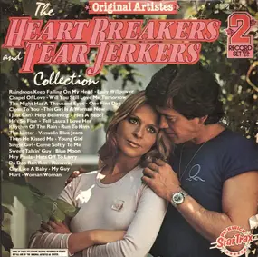 Various Artists - The Heart Breakers And Tear Jerkers Collection