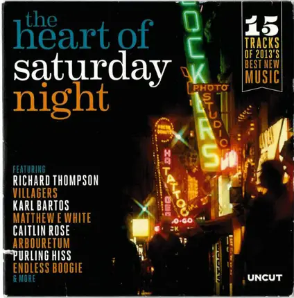Night Beds, Richard Thompson, Villagers a.o. - The Heart Of Saturday Night (15 Tracks Of 2013's Best New Music)