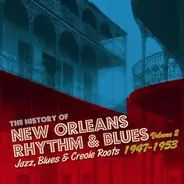 Fat Man Mathews*, Roy Brown, Alma Mondy - The History Of New Orleans  Volume