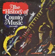 Roy Acuff, Hank Williams u.a. - The History Of Country Music - Volume 2