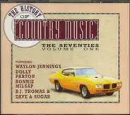 Conway Twitty, Jerry Lee Lewis, Dolly Parton, a.o. - The History Of Country Music: The Seventies, Vol. 1
