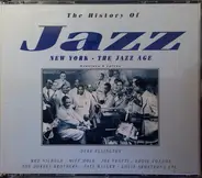 Duke Ellington / Fats Waller / Louis Armstrong a.o. - The History Of Jazz - New York / The Jazz Age