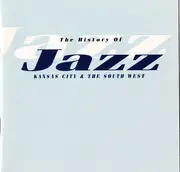 Double CD - Bennie Moten / Andy Krik / Mary Lou Williams a.o. - Jazz Kansas City & The South West