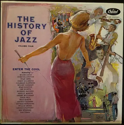 Stan Getz, Max Roach a.o. - The History Of Jazz Vol. 4 - Enter The Cool