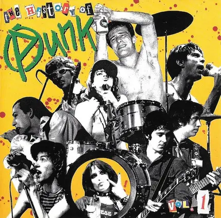 Dead Kennedys, The Skids, Buzzcocks a.o. - The History Of Punk - Volume 1