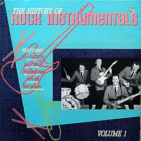 The Surfaris - The History Of Rock Instrumentals Volume 1