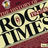 Nat King Cole / Peggy Lee / Dinah Shore a.o. - The History Of Rock Times Vol.2 1947/48