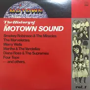 Marvin Gaye, The Supremes, Stevie Wonder, etc. - The History Of The Motown Sound Vol. 1