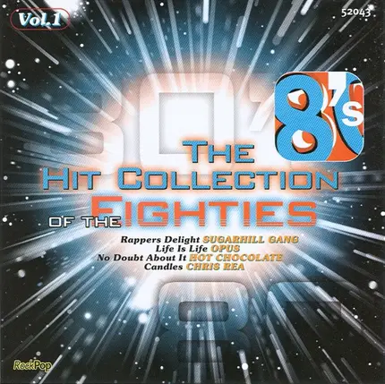 Sugarhill Gang, Hot Chocolate a.o. - The Hit Collection Of The Eighties Vol. 1