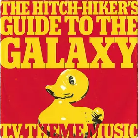 Various Artists - The Hitch-Hiker's Guide To The Galaxy T. V. Theme Music