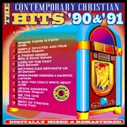 4Him, Michele Wagner, Billy & Sarah Gaines - The Hits Of Contemporary Christian Music '90 & '91