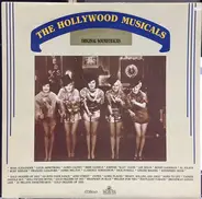 The Hollywood Musicals - The Hollywood Musicals