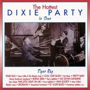 Max Collie's Rhythm Aces / Hot Shot a.o. - The Hottest Dixie Party In Town (Tiger Rag)