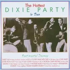 Various Artists - The Hottest Dixie Party in Town - Sentimental Journey