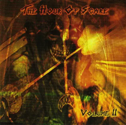 Riger / XIV Dark Centuries / Love Lies Bleeding a.o. - The Hour Of Scare - Vol. 2