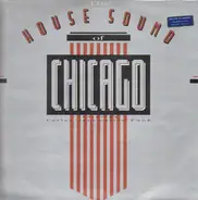 Chip E., Fingers Inc. a.o. - The House Sound of Chicago