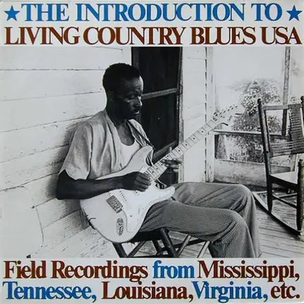 Guitar Frank / Memphis Piano Red / a.o. - The Introduction To Living Country Blues USA