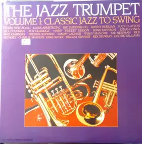 Various Artists - The Jazz Trumpet Volume 1: From Classic Jazz To Swing