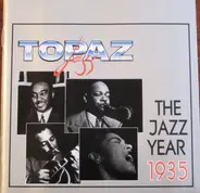 Coleman Hawkins, Glenn Miller, Benny Goodman & others - The Jazz Year - 1935