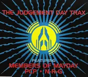 Members of Mayday - The Judgement Day Trax