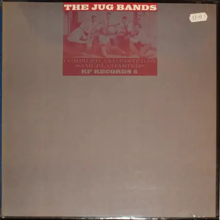 King David's Jug Band / Dixieland Jug Blowers / The Memphis Jug Band a.o. - The Jug Bands