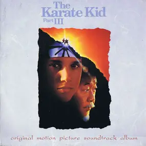 Little River Band - The Karate Kid Part III: Original Motion Picture Soundtrack Album