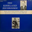 LP - Raymond Stanley / Jack Moore / Lola Long a.o. - The Kirkland Recordings - Newly Discovered Field Recordings From Tennessee and North Carolina 1937-1939 - + Booklet
