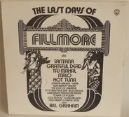 Santana, Grateful Dead, Taj Mahal a.o. - Fillmore The Last Days