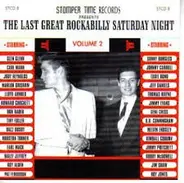 Sonny Burgess / Eddie Bond / Jeff Daniels a.o. - The Last Great Rockabilly Saturday Night Vol. 2