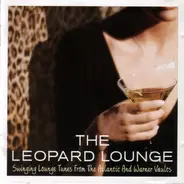 Nat Adderley, Ada Lee, Ella Fitzgerald... - The Leopard Lounge Swinging Lounge Tunes From The Atlantic And Warner Vaults