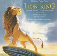 Elton John , Tim Rice , Hans Zimmer - The Lion King (Original Motion Picture Soundtrack)