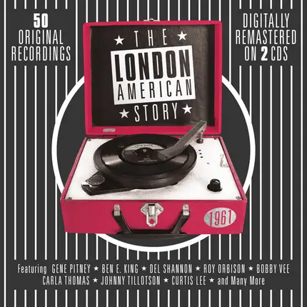 Gene Pitney, Roy Orbison a.o. - The London American Story 1961