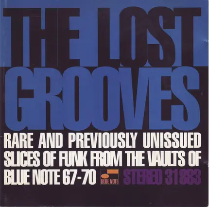 Reuben Wilson, Grant Green... - The Lost Grooves / Rare and Previously unissued Slices of Funk